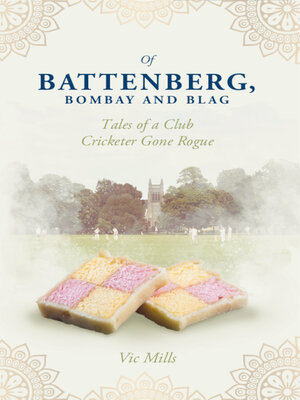 cover image of Of Battenberg, Bombay and Blag